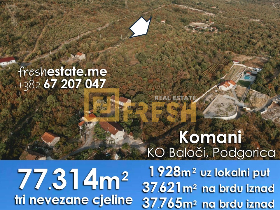 77.314m2 Komani, 30 centi m2 !!!